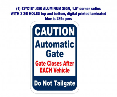 12X18-SIGNS-back-gate-one-car-a-time.jpg
